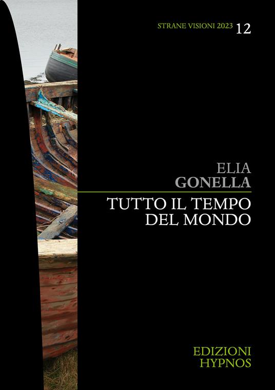 Tutto il tempo del mondo - Elia Gonella - ebook