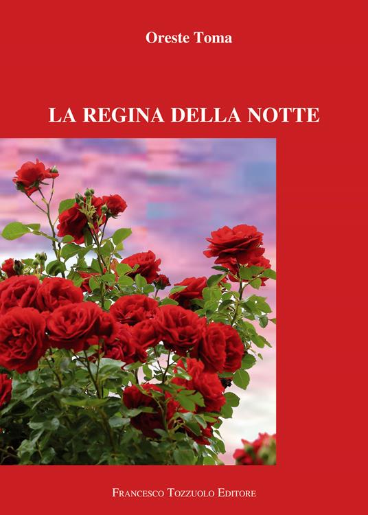 La regina della notte - Oreste Toma - copertina
