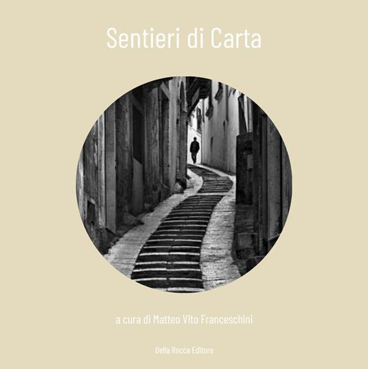 Sentieri di carta - Matteo Vito Franceschini - copertina