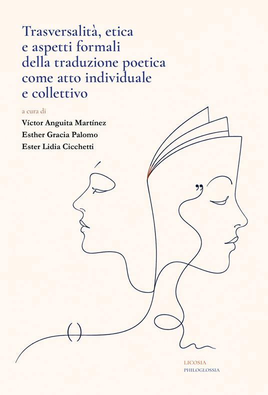 Trasversalità, etica e aspetti formali della traduzione poetica come atto individuale e collettivo - copertina