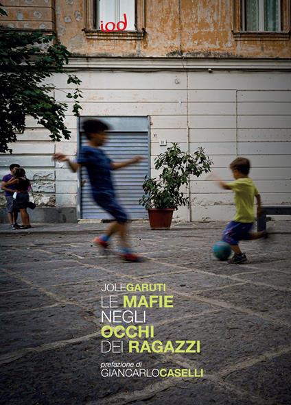 Le mafie negli occhi dei ragazzi - Jole Garuti - copertina