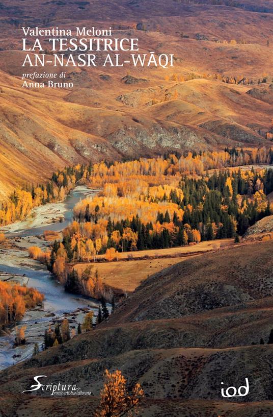 La tessitrice. An-Nasr Al-W?qi - Valentina Meloni - copertina