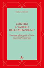  Contro l’“impero delle menzogne”
