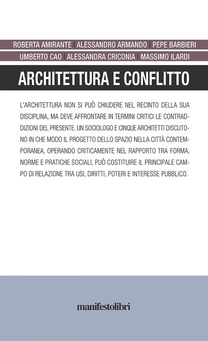 Architettura e conflitto - Roberta Amirante,Alessandro Armando,Pepe Barbieri,Umberto Cao - ebook