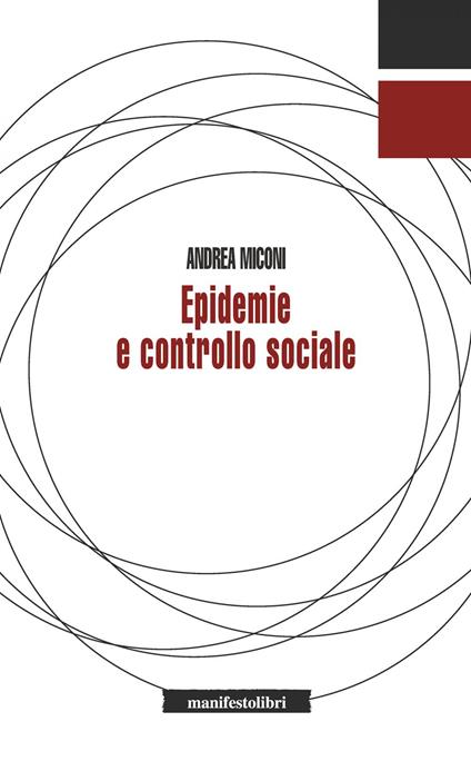 Epidemie e controllo sociale - Andrea Miconi - ebook