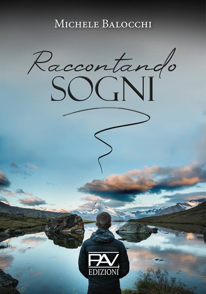 Raccontando sogni - Michele Balocchi - copertina