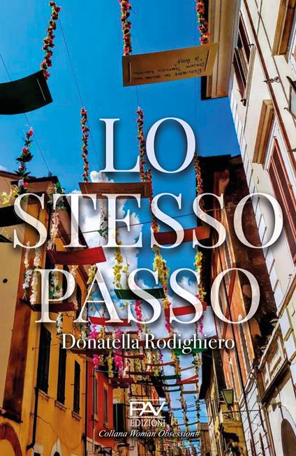 Lo stesso passo - Donatella Rodighiero - copertina