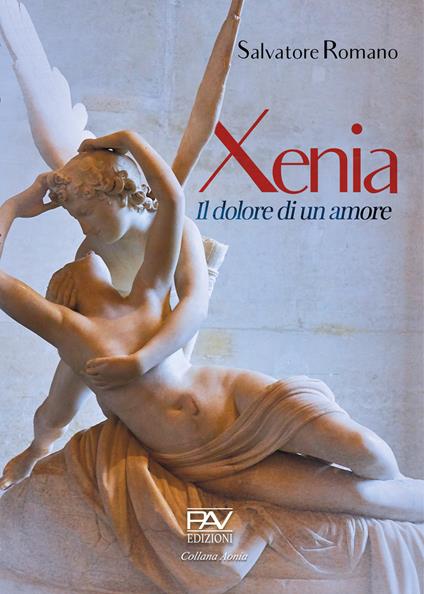 Xenia, il dolore di un amore - Salvatore Romano - copertina