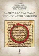 Agrippa e la sua magia secondo Arturo Reghini