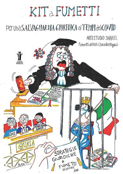 Kit a fumetti per una salvaguardia giuridica ai tempi del Covid - Artestudio Shakel - copertina