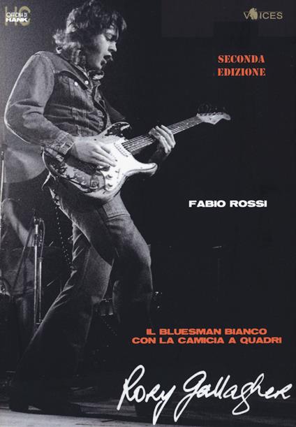 Rory Gallagher. Il bluesman bianco con la camicia a quadri - Fabio Rossi - copertina