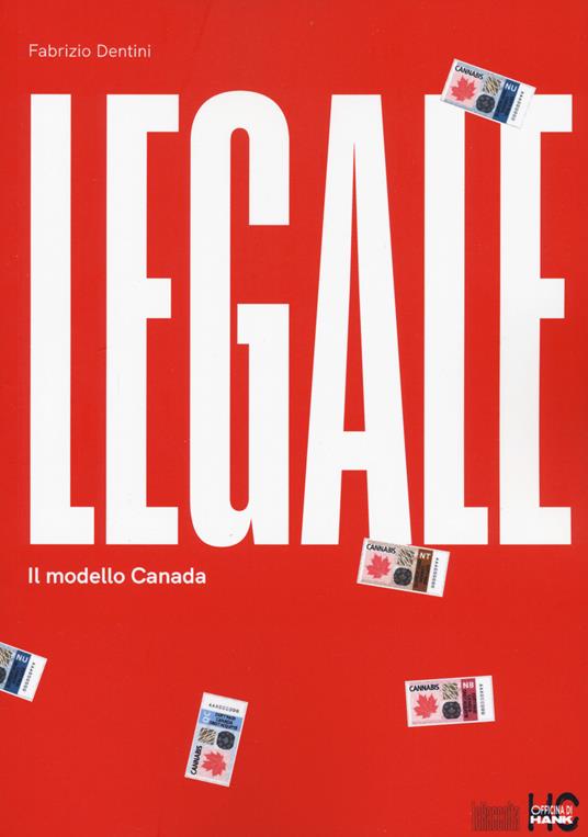 Legale. Il modello Canada - Fabrizio Dentini - copertina