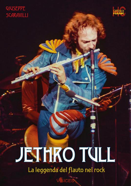 Jethro Tull. La leggenda del flauto nel rock - Giuseppe Scaravilli - copertina