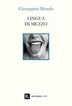 Lingua di mezzo