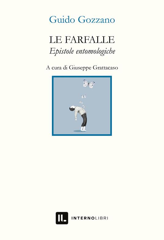 Le farfalle. Epistole entomologiche - Guido Gozzano - copertina