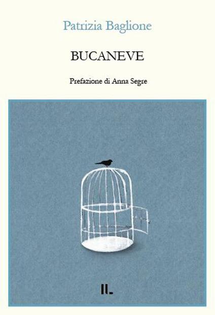 Bucaneve - Patrizia Baglione - copertina