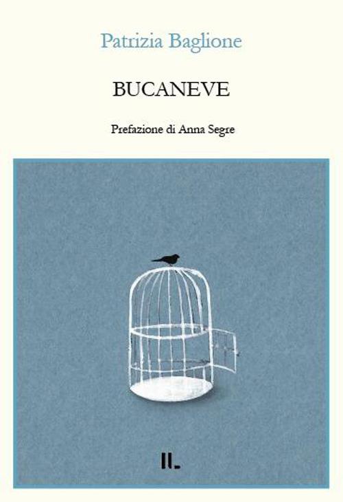 Bucaneve - Patrizia Baglione - copertina