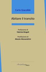 Abitare il transito