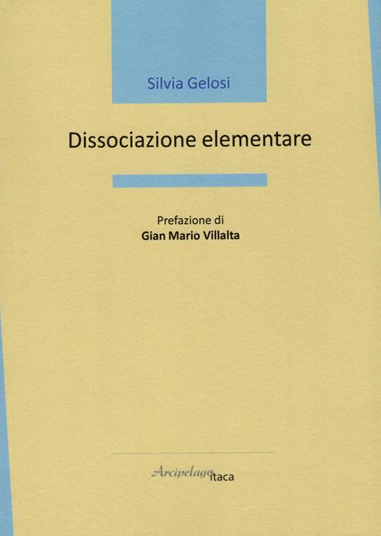Dissociazione elementare - Silvia Gelosi - copertina