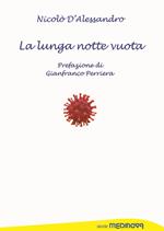 La lunga notte vuota