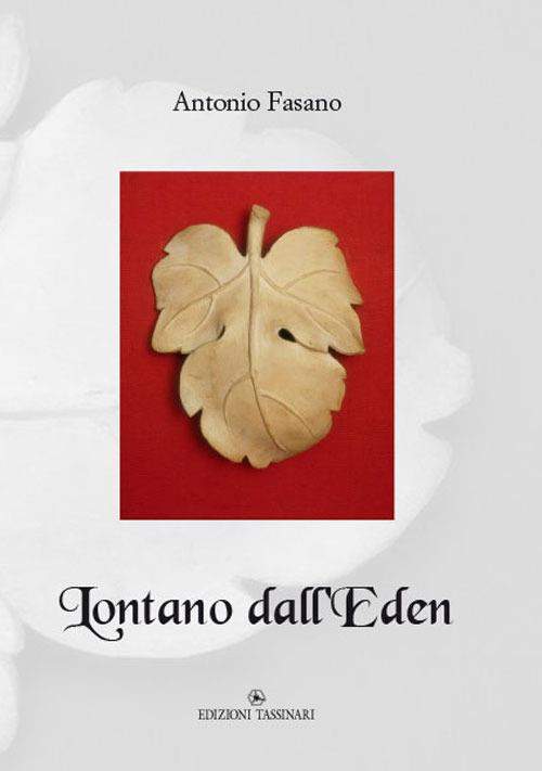 Lontano dall'Eden - Antonio Fasano - copertina
