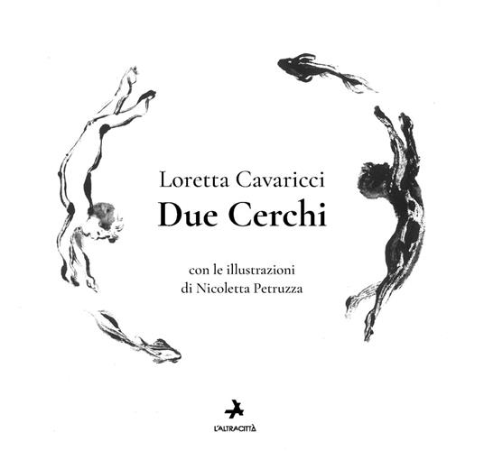 Due cerchi - Loretta Cavaricci - copertina