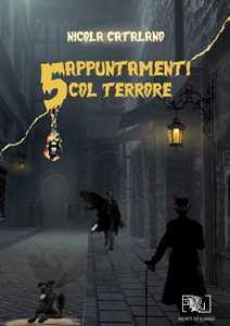 Cinque appuntamenti col terrore