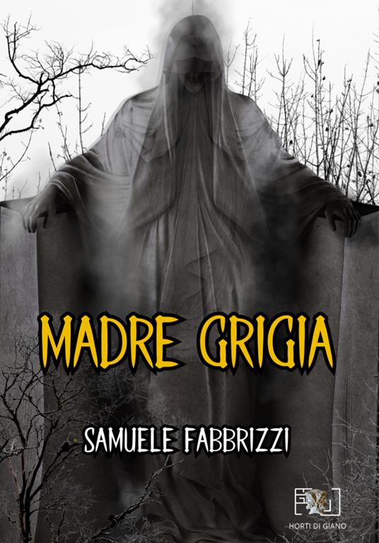 Madre grigia - Samuele Fabbrizzi - copertina