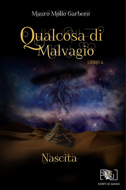 Qualcosa di malvagio. Nascita. Vol. 4 - Mauro Mollo Garbero - copertina