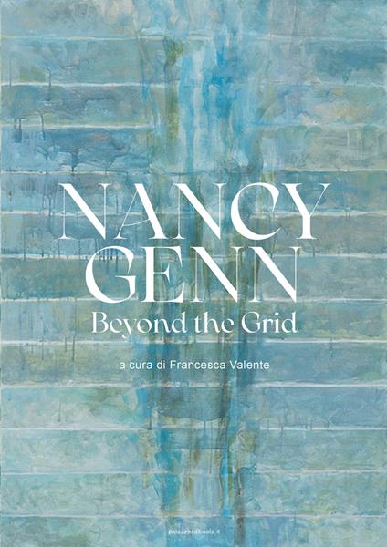 Nancy Genn. Beyond the grid. Ediz. italiana e inglese - Nancy Genn,Marignana Arte - copertina