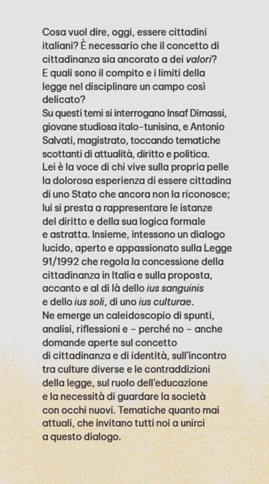 Dialoghi sul diritto di cittadinanza - Insaf Dimassi,Antonio Salvati - 2
