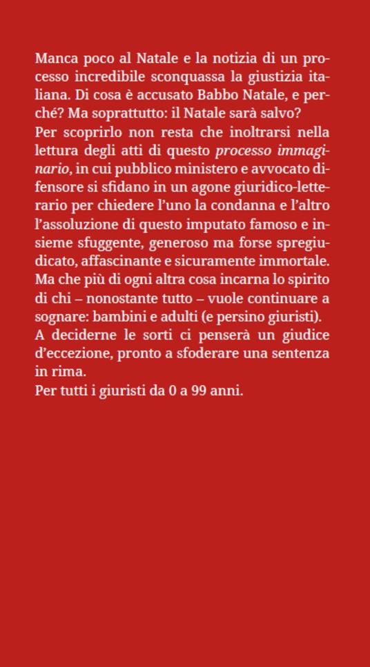 Processo a Babbo Natale. Il diritto di sognare - Jacopo Pensa,Antonio Salvati,Mimma Sprizzi - 2