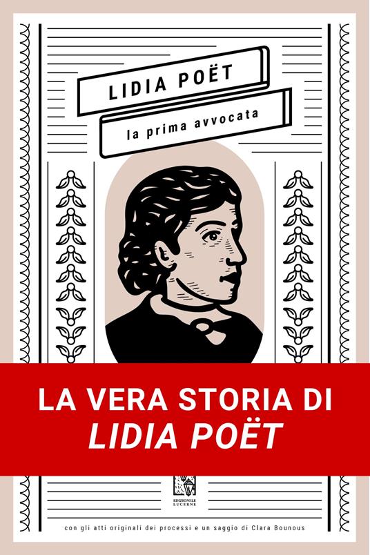 Lidia Poët. La prima avvocata - Ilaria Iannuzzi,Pasquale Tammaro - copertina