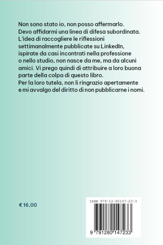 Appunti di diritto provato. Molto provato. Quasi affranto - Angelo Bonetta - 3