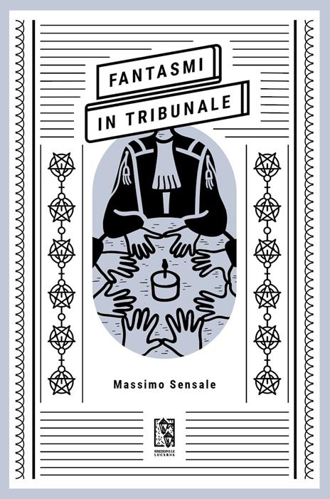 Fantasmi in tribunale - Massimo Sensale - copertina