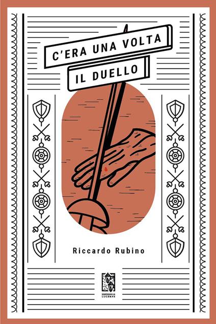 C'era una volta il duello - Riccardo Rubino - ebook