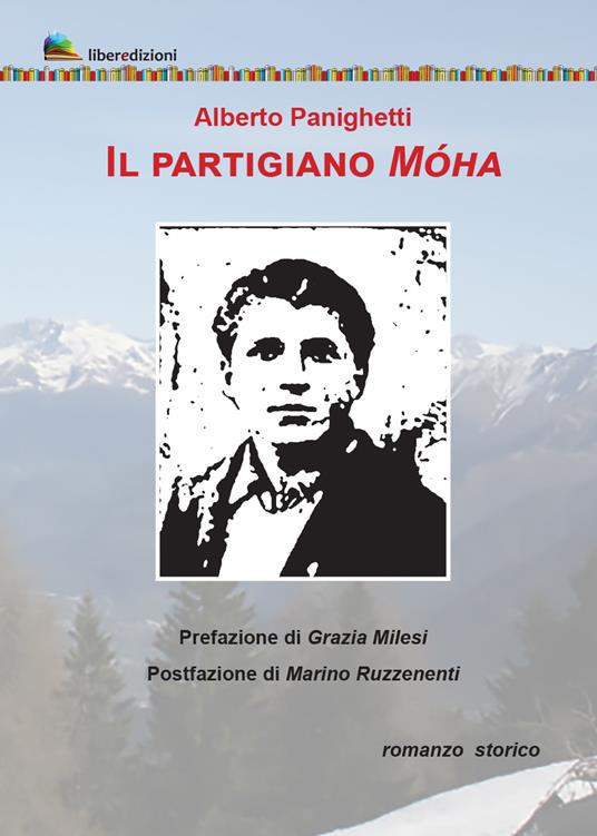 Il partigiano Móha - Alberto Panighetti - copertina