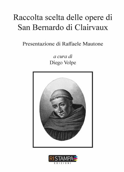 Raccolta scelta delle opere di San Bernardo di Clairvaux - copertina