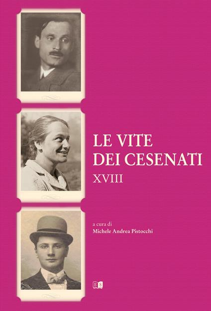 Le vite dei cesenati. Vol. 18 - copertina