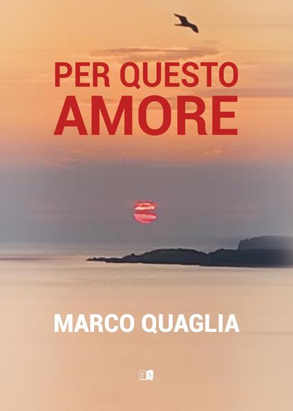 Per questo amore - Marco Quaglia - copertina
