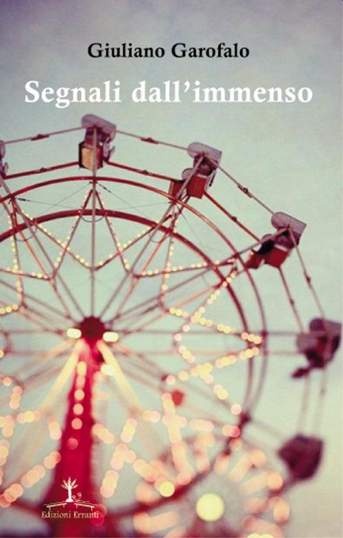 Segnali dall'immenso - Giuliano Garofalo - copertina