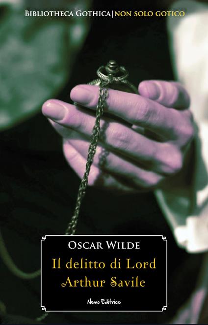 Il delitto di Lord Arthur Savile - Oscar Wilde - ebook