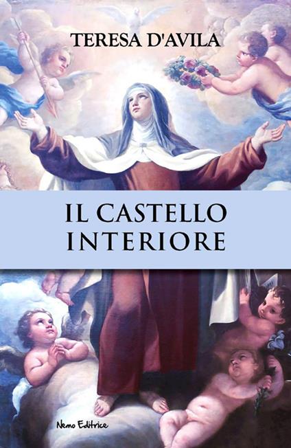 Il castello interiore - Teresa d'Avila (santa) - copertina