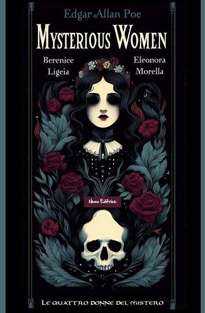 Mysterious women - Edgar Allan Poe,Armando Calvino,Delfino Cinelli,Carmen Margherita Di Giglio - ebook