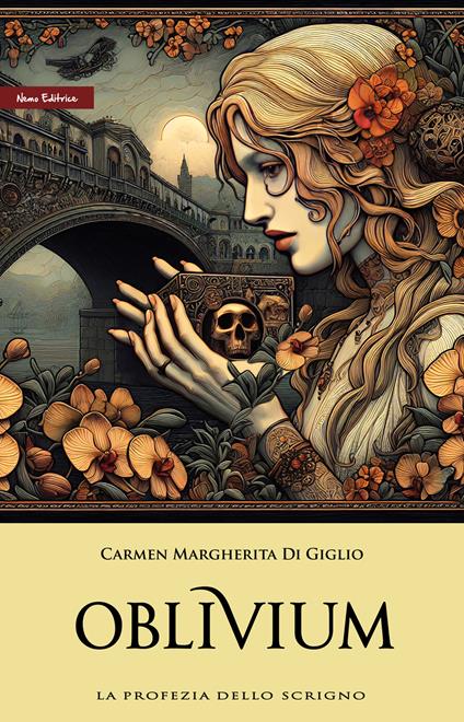 Oblivium. La profezia dello scrigno. Vol. 3 - Carmen Margherita Di Giglio - ebook