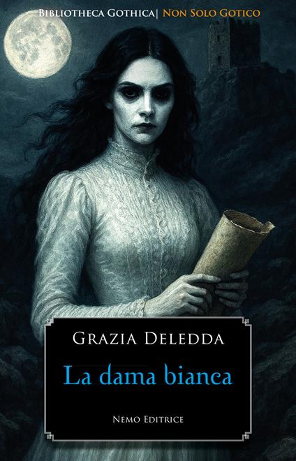 La dama bianca - Grazia Deledda - ebook