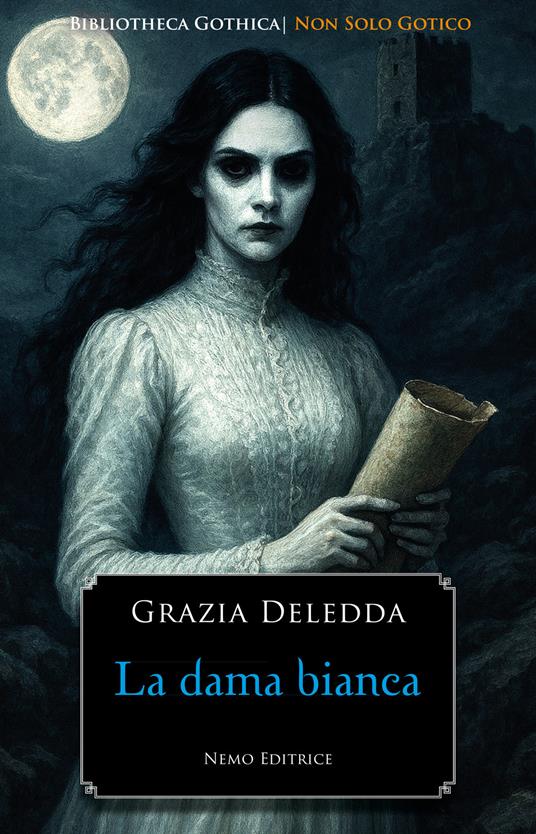 La dama bianca - Grazia Deledda - ebook