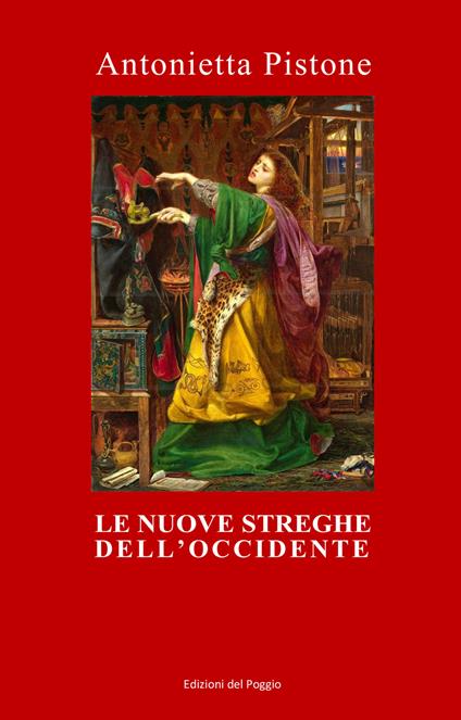Le nuove streghe dell'Occidente - Antonietta Pistone - copertina