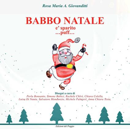 Babbo Natale è sparito ...puff... - Rosa Maria A. Giovanditti - copertina
