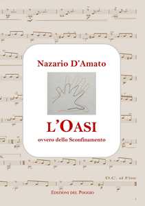 L'oasi ovvero dello sconfinamento